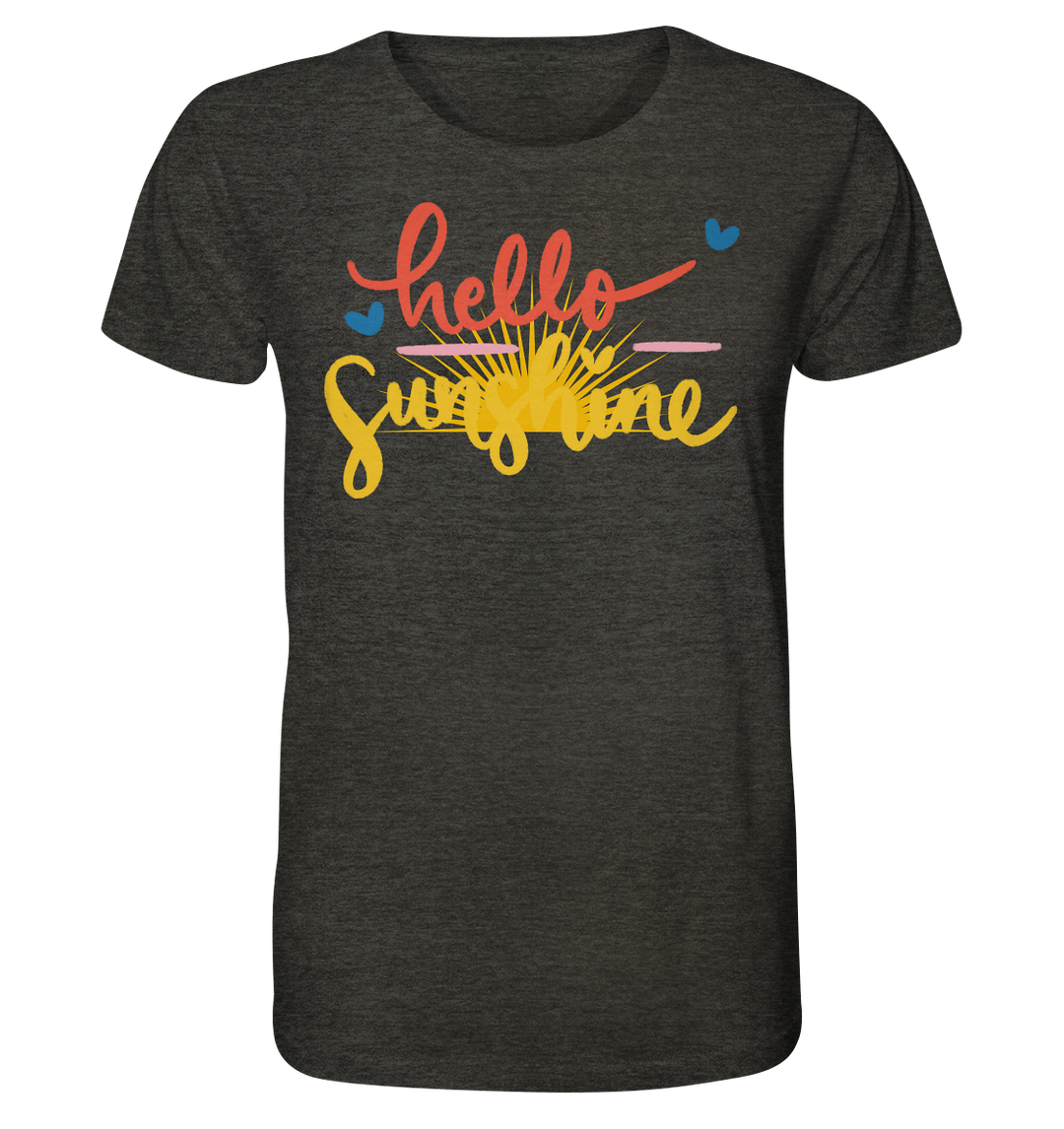 Hello Sunshine - Organic Shirt