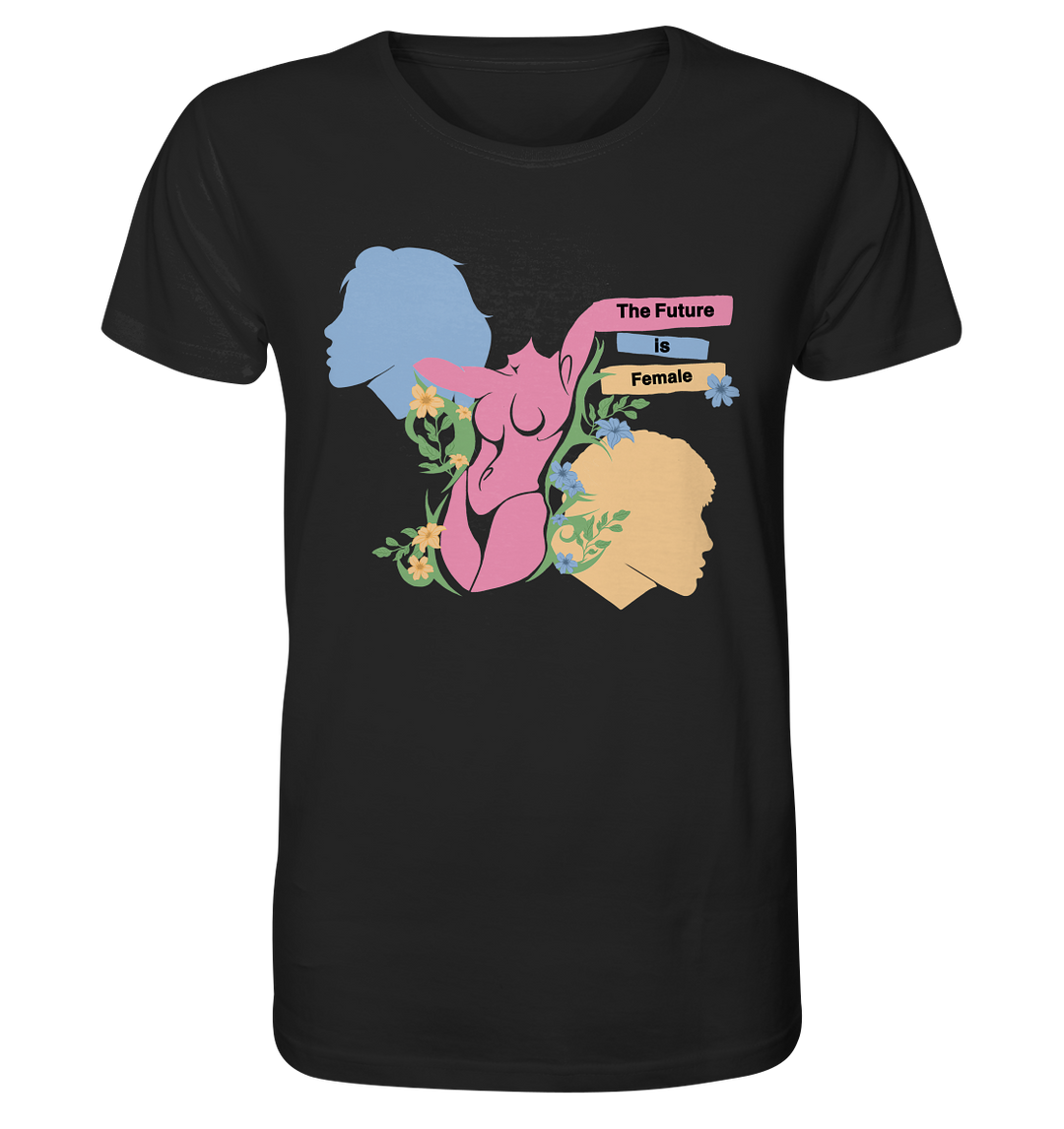 The Future is Female - Organic Shirt