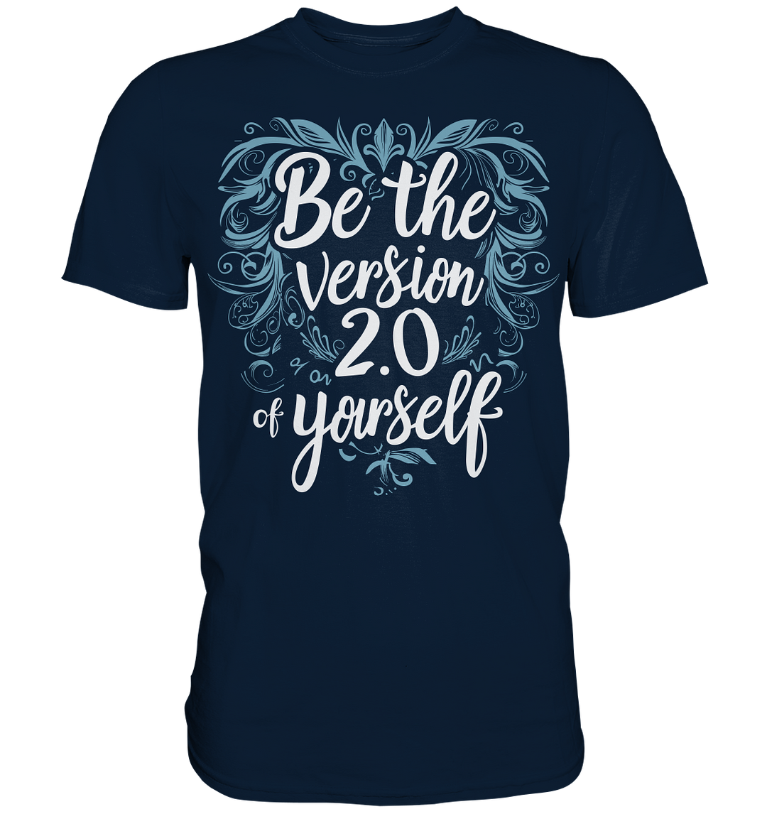 Be the Vision 2.0 of yourself - Premium Shirt