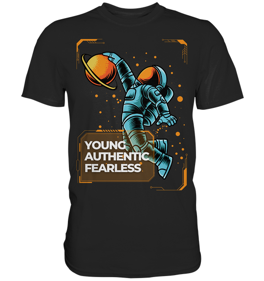 Young Authentic Fearless – Hoffnung für die Zukunft – Premium-Shirt