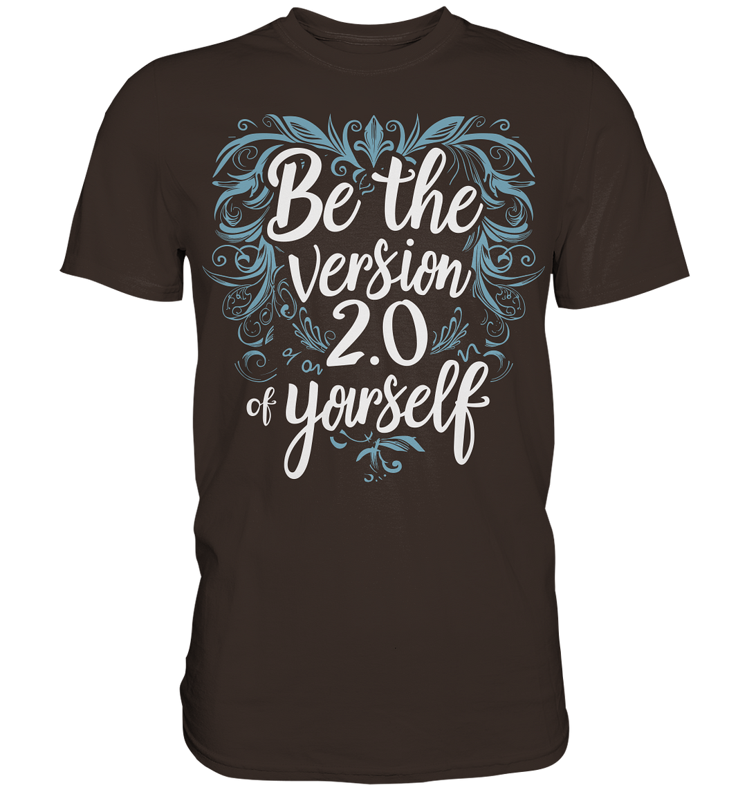 Be the Vision 2.0 of yourself - Premium Shirt