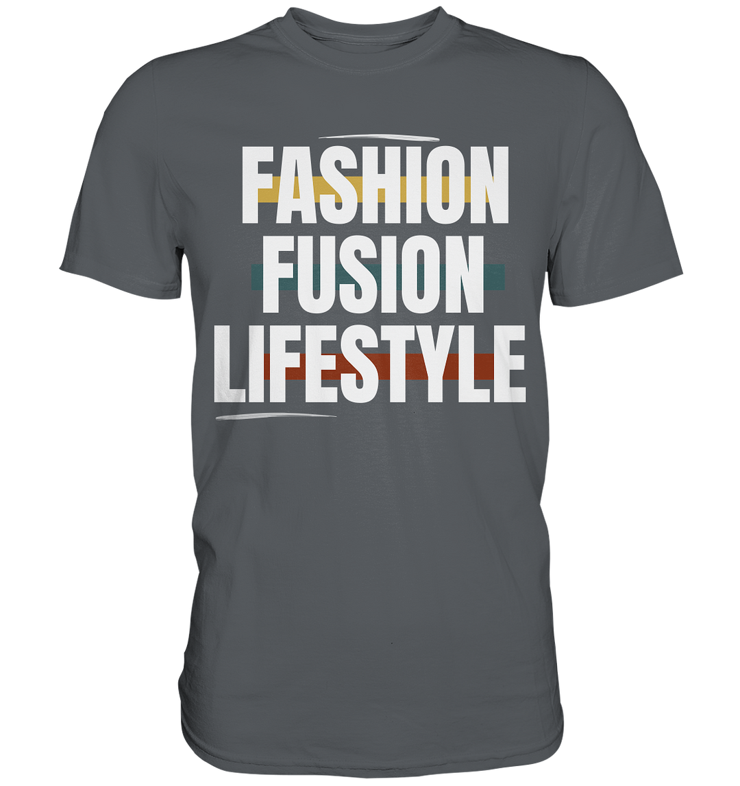 "Setze ein Zeichen in der Modebranche mit Fashion Fusion Lifestyle Prints!" - Premium Shirt