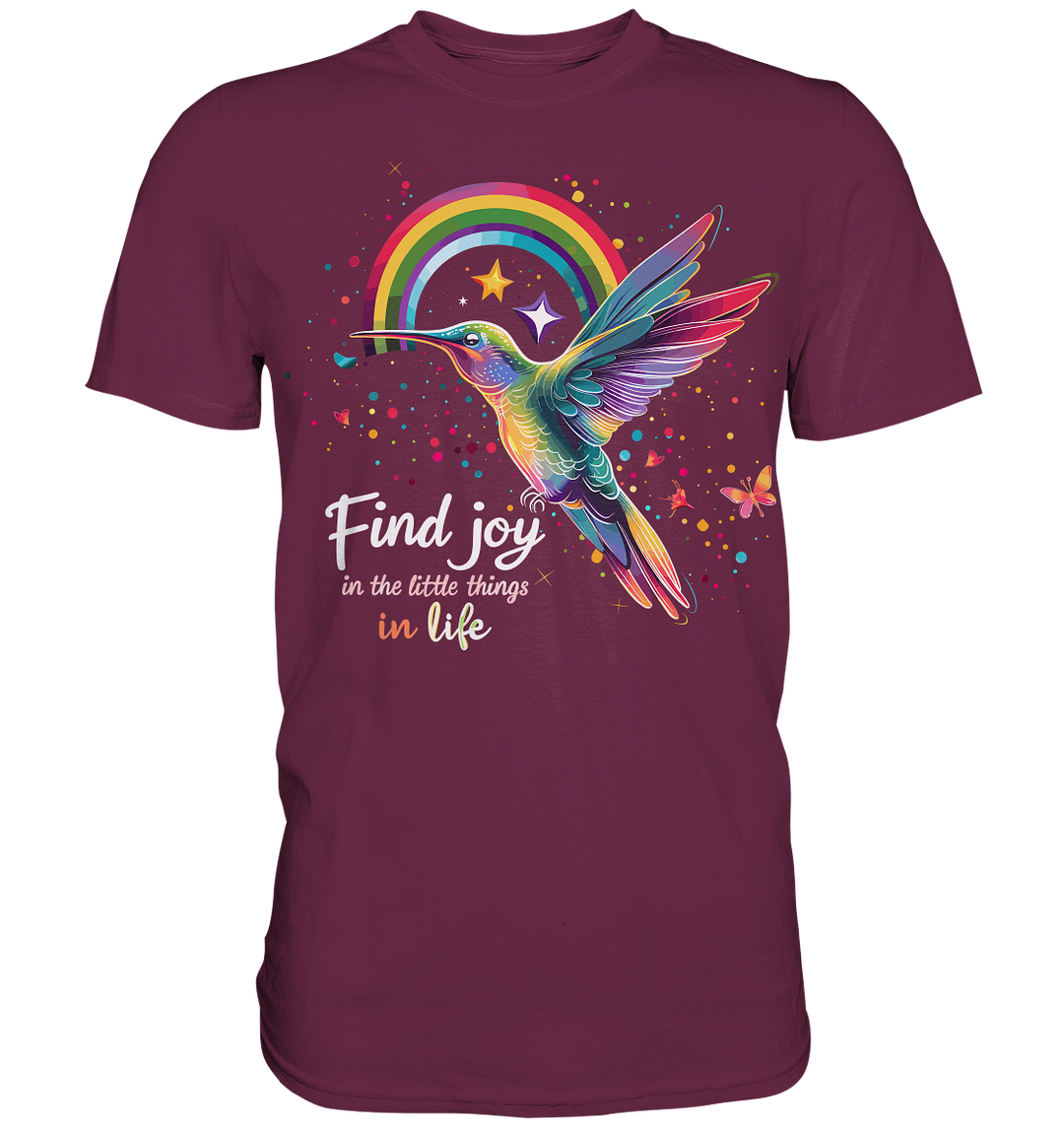 Find Joy in the Little Things" - Premium Shirt