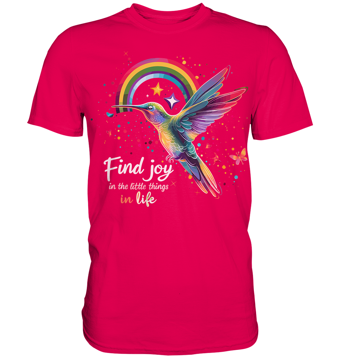 Find Joy in the Little Things" - Premium Shirt